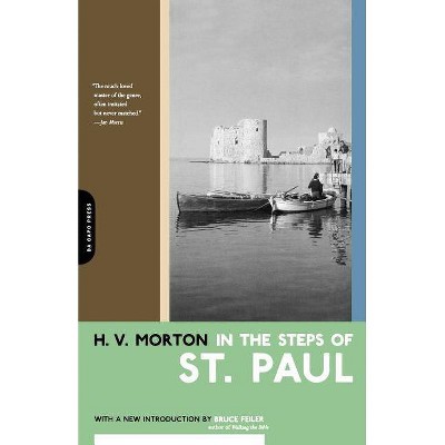 In the Steps of St. Paul - by  H V Morton (Paperback)