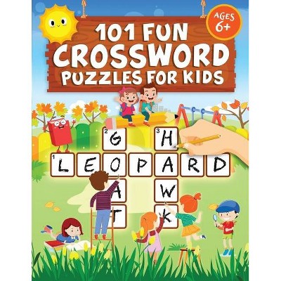 101 Fun Crossword Puzzles for Kids - by  Jennifer L Trace (Paperback)