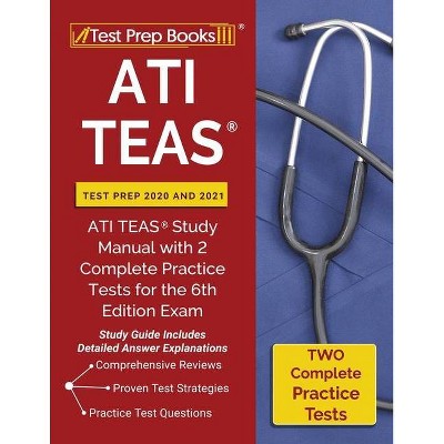 ATI TEAS Test Prep 2020 and 2021 - by  Tpb Publishing (Paperback)