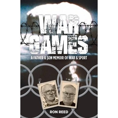 War Games - by  Ron Reed (Paperback)