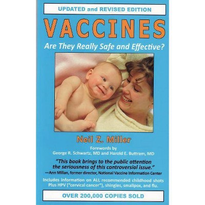  Vaccines - by  Neil Z Miller (Paperback) 