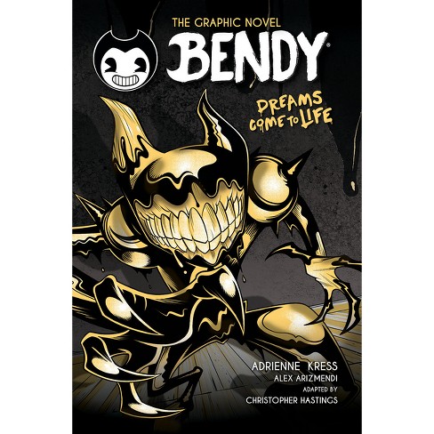 Dreams Come To Life (bendy Graphic Novel #1) - By Adrienne Kress  (paperback) : Target
