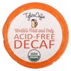 Tylers Coffees Acid-Free Organic Decaf, 16 Single Serve Coffee Pods, 8 g Each - 2 of 3