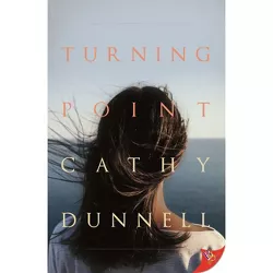 Turning Point - by  Cathy Dunnell (Paperback)