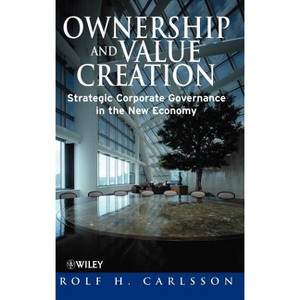 Ownership and Value Creation - by  Rolf H Carlsson (Hardcover) - 1 of 1