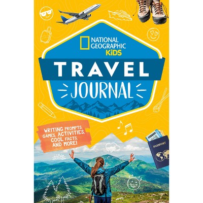 National Geographic Kids Travel Journal - (Paperback)