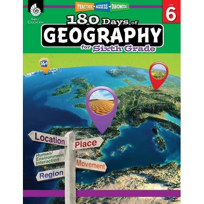 180 Days of Geography for Sixth Grade - (180 Days of Practice) by  Jennifer Edgerton (Paperback)