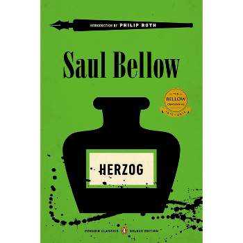 Herzog - (Penguin Classics Deluxe Edition) by  Saul Bellow (Paperback)