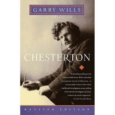 Chesterton - by  Garry Wills (Paperback)