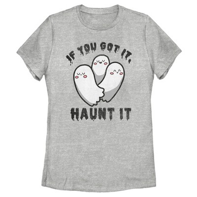 Women's Lost Gods Halloween If You Got it Haunt It T-Shirt