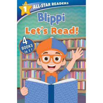 Blippi: All-Star Reader, Level 1: Let's Read! - (All-Star Readers) by Editors of Studio Fun International (Paperback)
