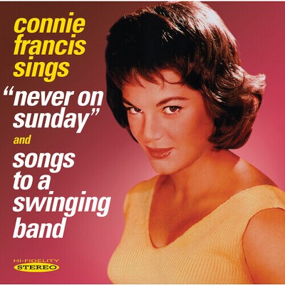 Connie Francis - Never On Sunday And Songs To A Swinging Band (cd) : Target