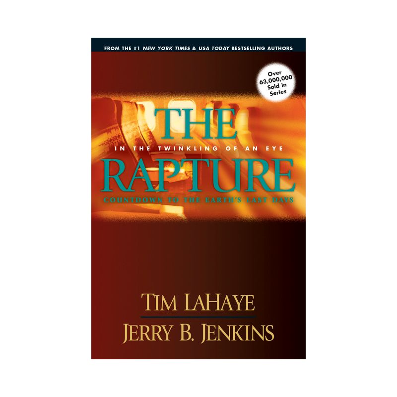 The Rapture - (Left Behind Prequels) by  Tim LaHaye & Jerry B Jenkins (Paperback), 1 of 2