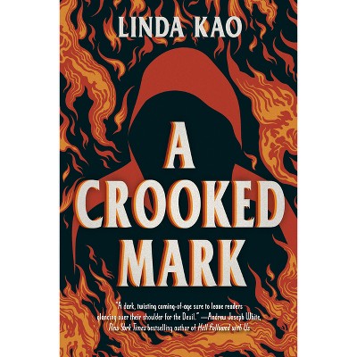 A Crooked Mark - by Linda Kao