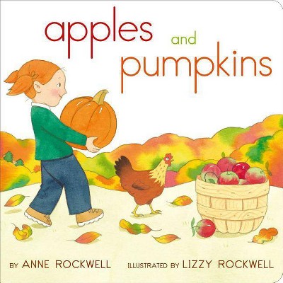  Apples and Pumpkins - (Classic Board Books) by  Anne Rockwell (Board Book) 