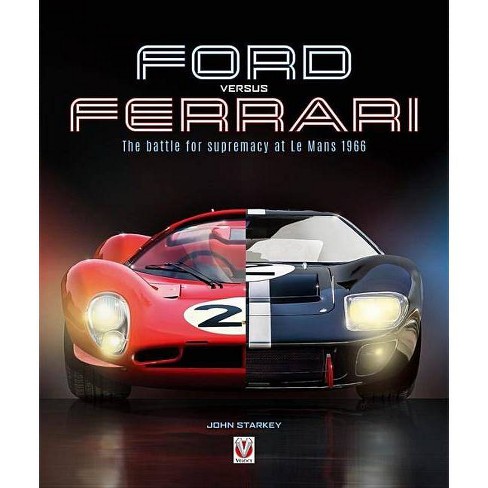 Ford Versus Ferrari By John Starkey Paperback Target