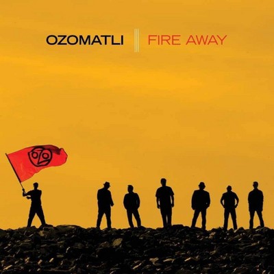 Ozomatli - Fire away (Vinyl)