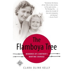 The Flamboya Tree - by  Clara Kelly (Paperback) - 1 of 1