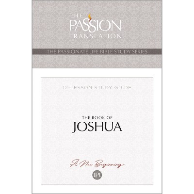 Tpt the Book of Joshua - (Passionate Life Bible Study) by  Brian Simmons (Paperback)