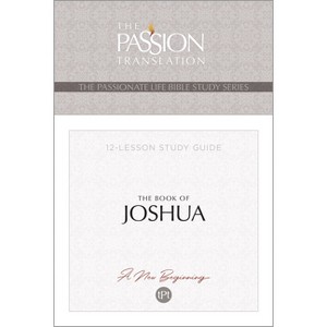 Tpt the Book of Joshua - (Passionate Life Bible Study) by  Brian Simmons (Paperback) - 1 of 1