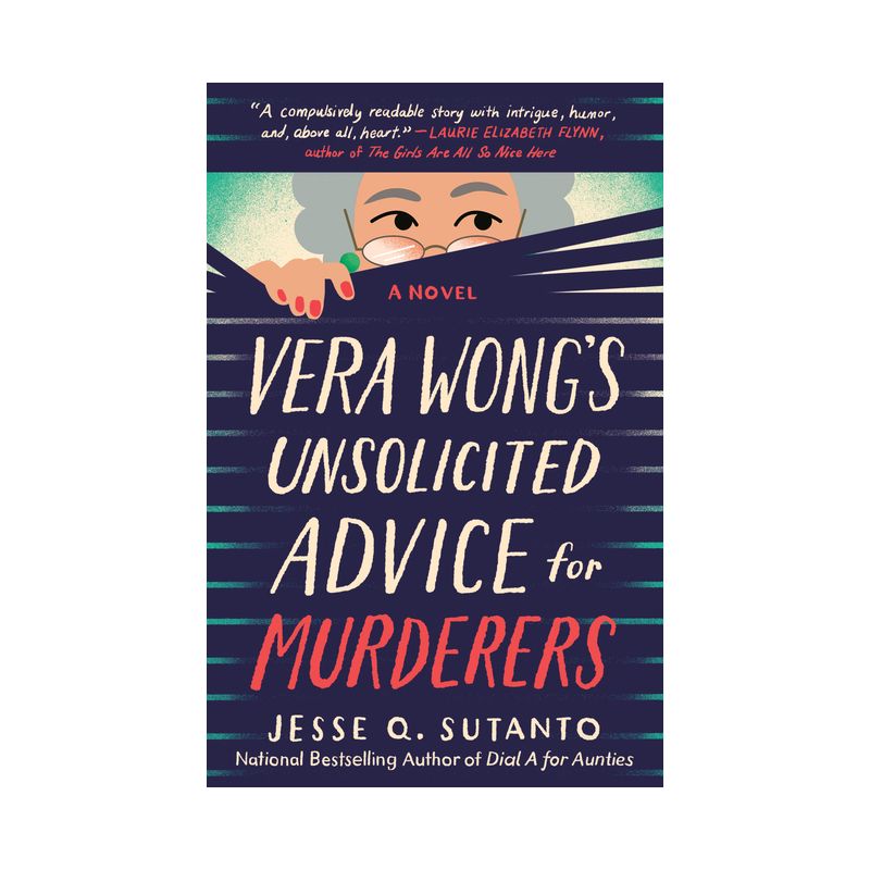 Vera Wong&#39;s Unsolicited Advice for Murderers - by  Jesse Q Sutanto (Paperback), 1 of 2