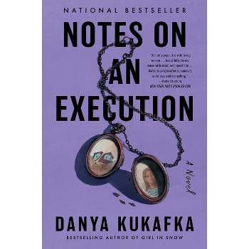 Notes on an Execution - by Danya Kukafka