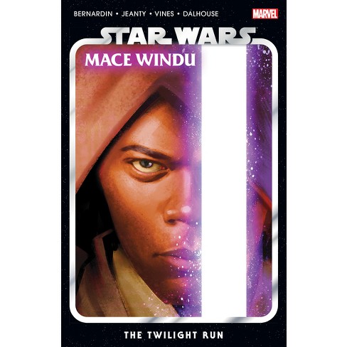 Star Wars: Mace Windu - The Twilight Run - by  Marc Bernardin (Paperback) - image 1 of 1