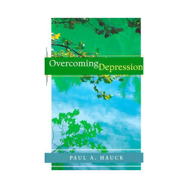 Overcoming Depression, - by  Paul a Hauck & Hauck (Paperback), 1 of 2
