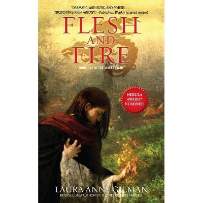 Flesh and Fire - by  Laura Anne Gilman (Paperback)