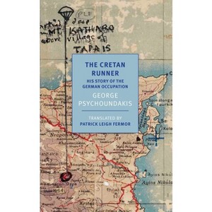 The Cretan Runner - by  George Psychoundakis (Paperback) - 1 of 1