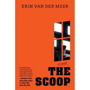 The Scoop - by  Erin Van Der Meer (Hardcover) - 1 of 1