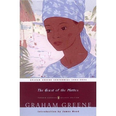 The Heart of the Matter - (Penguin Classics Deluxe Edition) by  Graham Greene (Paperback)