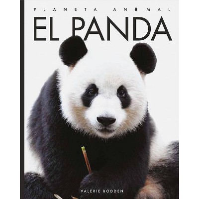 El Panda - (Planeta Animal) by  Valerie Bodden (Paperback)