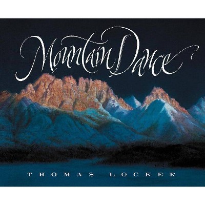 Mountain Dance - (Avenues) by  Thomas Locker (Hardcover)