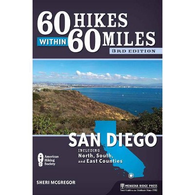 60 Hikes Within 60 Miles - 3rd Edition by  Sheri McGregor (Paperback)