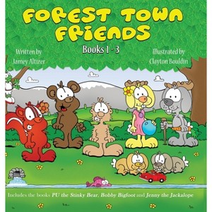 The Forest Town Friends - by  Jamey Altizer (Hardcover) - 1 of 1