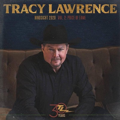 Tracy Lawrence - Hindsight 2020  Vol 2: Price Of Fame (CD)