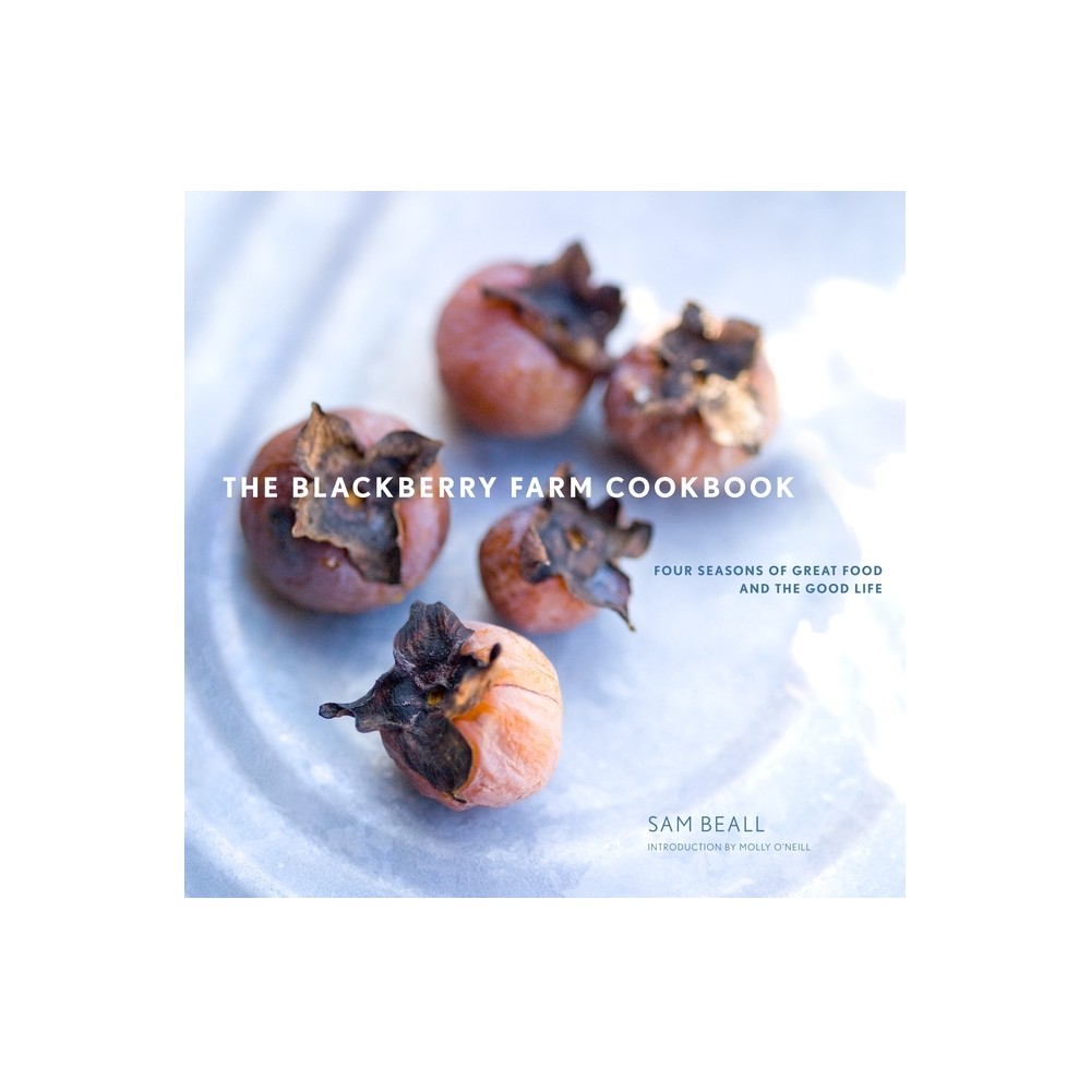 The Blackberry Farm Cookbook - by Sam Beall (Hardcover)