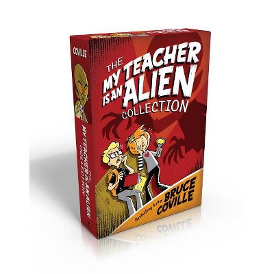 The My Teacher Is an Alien Collection (Boxed Set) - (My Teacher Books) by  Bruce Coville (Paperback)