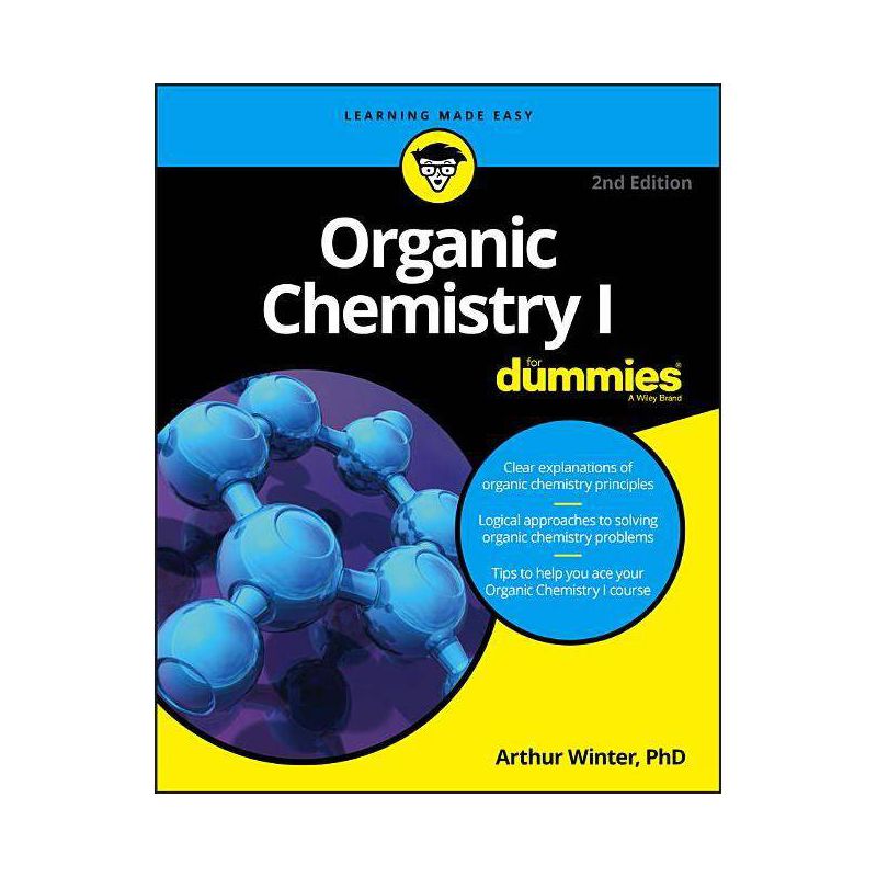 Organic Chemistry I for Dummies - (For Dummies (Lifestyle)) 2nd Edition by  Arthur Winter (Paperback), 1 of 2