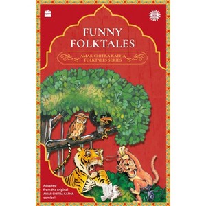Funny Folktales (a Chapter Book) - (Amar Chitra Katha Folktales) by  Christopher Baretto (Paperback) - 1 of 1