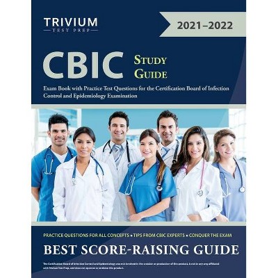 CBIC Study Guide - by  Trivium (Paperback)