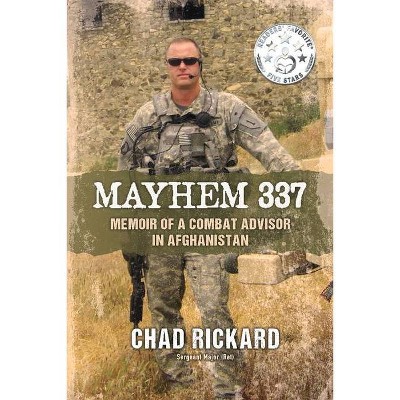 Mayhem 337 - by  Chad Rickard (Paperback)