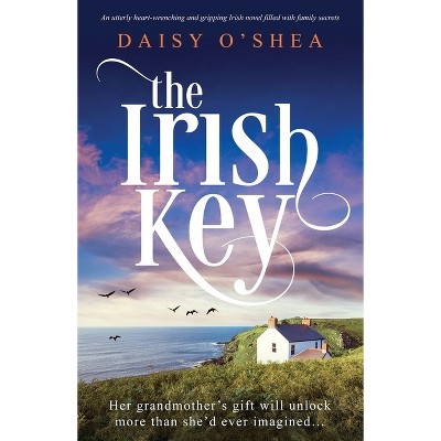 The Irish Key - (Emerald Isles) by  Daisy O'Shea (Paperback)