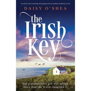 The Irish Key - (Emerald Isles) by  Daisy O'Shea (Paperback) - 1 of 1