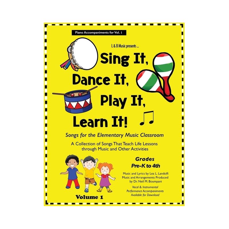 Sing It, Dance It, Play It, Learn It! - by  Lea Landolfi (Paperback), 1 of 2