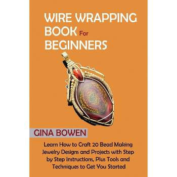 Beadalon Books-Beginning Wire Wrapping, 1 count - Food 4 Less