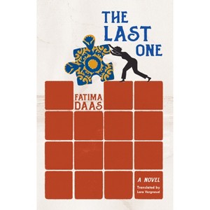 The Last One - by  Fatima Daas (Paperback) - 1 of 1