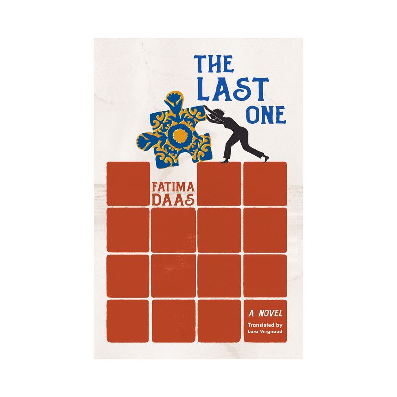 The Last One - by  Fatima Daas (Paperback), 1 of 2