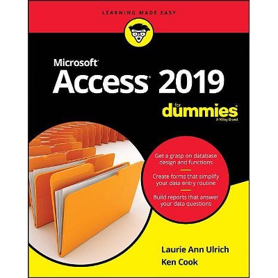 Access 2019 for Dummies - by  Laurie A Ulrich & Ken Cook (Paperback)